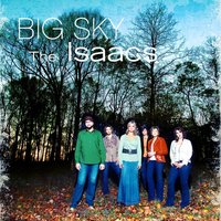 When A Broken Heart Heals - The Isaacs