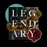 Legendary - Manafest