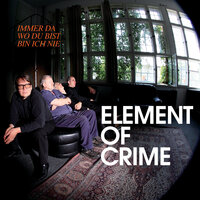Bitte bleib bei mir - Element Of Crime