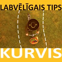Aiziet, lai notiek! - Labvēlīgais Tips