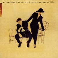 Trouble And Strife - Everything But The Girl