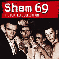 Hey Little Rich Boy - Sham 69
