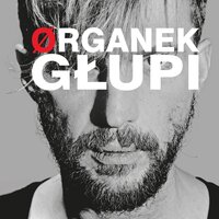 King of the parasites - Organek