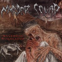 Army of Maggots - Murder Squad
