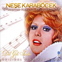 Duyun Beni - Neşe Karaböcek