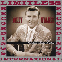 Come A Little Bit Closer - Billy Walker