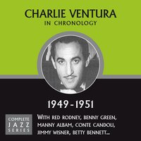 After You've Gone (03-07-51) - Charlie Ventura