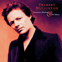 Let Love Come Between Us - Delbert McClinton