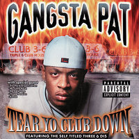 It's All Good - Gangsta Pat