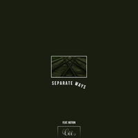 Separate Ways - CEE, Notion