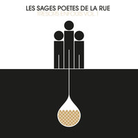 La force est dans le peuple - Les Sages Poètes De La Rue