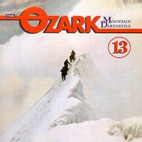 Standing On The Corner Of Live & Learn - The Ozark Mountain Daredevils