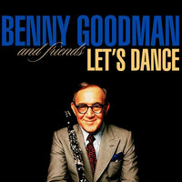 Bei Mir Bist Du Schön (Parts 1 & 2) - Benny Goodman, Martha Tilton