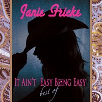 Always Have Always Will - Janie Fricke
