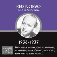 Now That Summer Is Gone (10-19-36) - Red Norvo