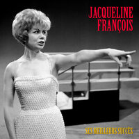 Mademoiselle De Paris - Jacqueline François