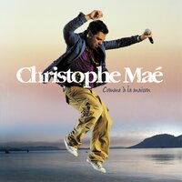 Parce qu'on sait jamais - Christophe Mae