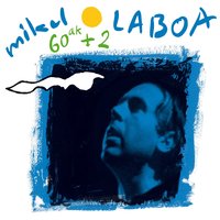 Zure begiek - Mikel Laboa