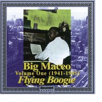 Bye, Bye, Baby - Big Maceo