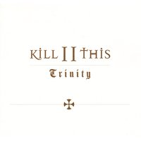The Way Of All Flesh - Kill II This