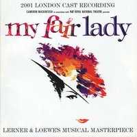 Wouldn't It Be Loverly? - Martine McCutcheon, David Shaw-Parker, David Burrows