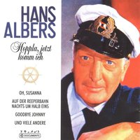 Beim ersten Mal tut's noch weh - Hans Albers