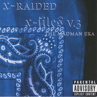 Retaliation-Coming For Me - X-Raided, Kingpin, C-Lim