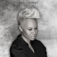 Next to Me - Emeli Sandé, Dorian