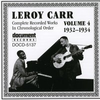 Hold Them Puppies - Leroy Carr