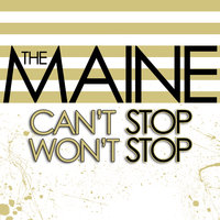 Into Your Arms - The Maine