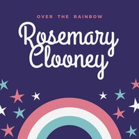 Everything Happens to Me - Rosemary Clooney