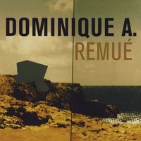 Je suis une ville - Dominique A
