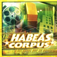 Basta Ya - Habeas Corpus