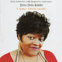 O bêbado e a equilibrista - Dona Duda Ribeiro, Guga Stroeter, Orquestra Hb