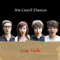 We Can't Dance