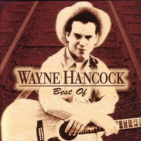 Why Don't You Leave Me Alone? - Wayne Hancock