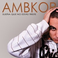 Una Vida... - AMBKOR, T-Key