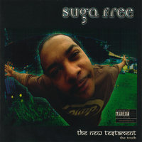 Why U Bullshittin' (Part 2) - Suga Free