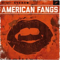 Pomona - Chris Lord-Alge, American Fangs