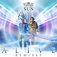Alive - Empire Of The Sun, Mat Zo