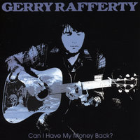 Don't Count Me Out - Gerry Rafferty