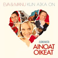Kun aika on - Eva & Manu