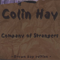 And If You Only Knew - Colin Hay