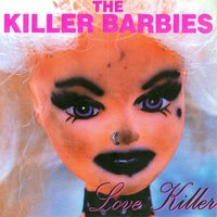 Chainsaw Times - The Killer Barbies