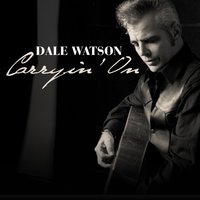 You're Always on My Mind - Dale Watson
