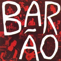 Não amo ninguém - Barão Vermelho
