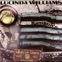 Ramblin' On My Mind - Lucinda Williams