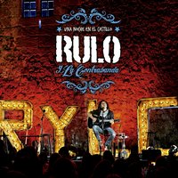 Por ti - Rulo y la contrabanda