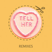 Tell Her - Rizzle Kicks, Rixton