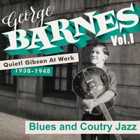 Night Time Is the Right Time No.2 - Big Bill Broonzy, George Barnes